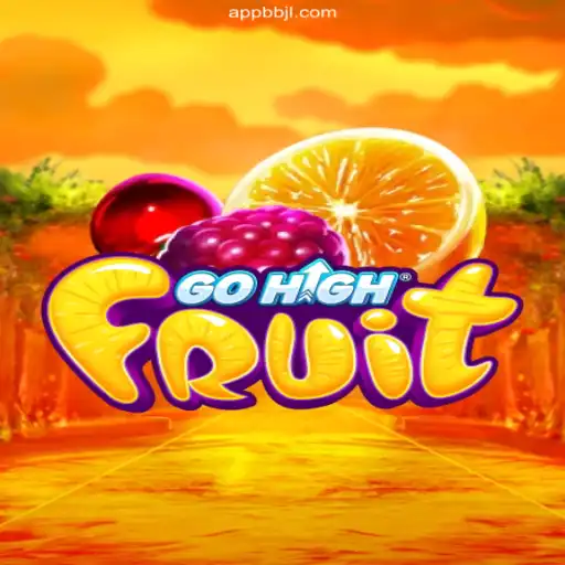Exploring GoHighFruit: A Thrilling Fruit-Themed Game at BBJL Online Casino Philippines